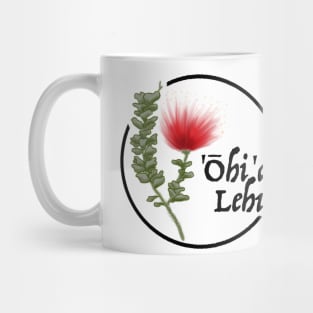 Ohia Lehua Mug